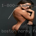 Boston, horny females escorts